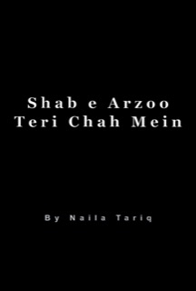 Shab e Arzoo Teri Chah Mein