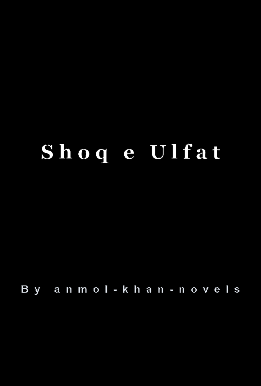 Shoq e Ulfat