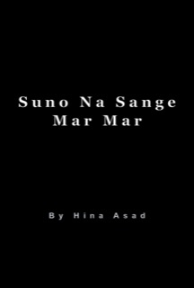Suno Na Sange Mar Mar