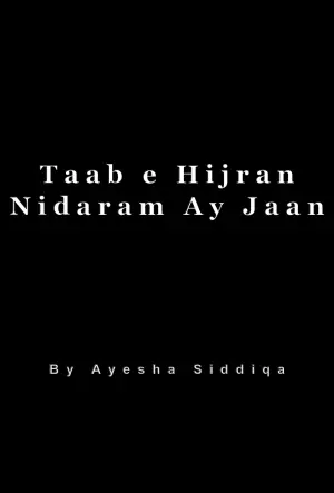 Taab e Hijran Nidaram Ay Jaan