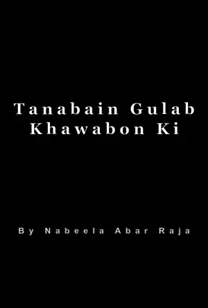 Tanabain Gulab Khawabon Ki