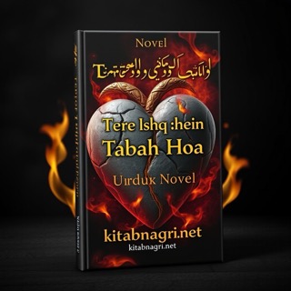 Tere Ishq Mein Tabah Hoa