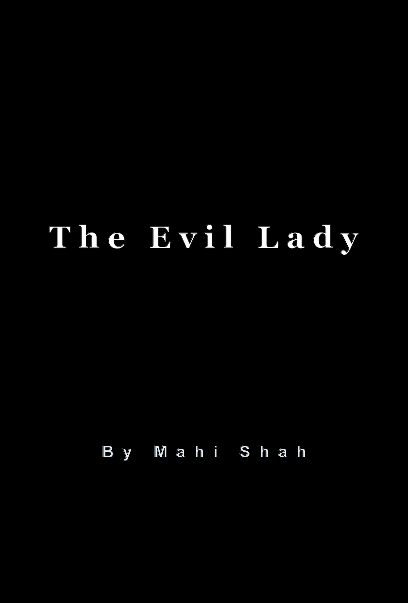 The Evil Lady