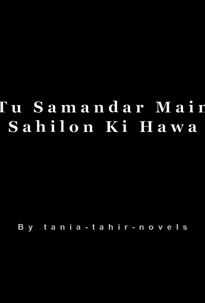 Tu Samandar Main Sahilon Ki Hawa