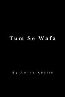 Tum Se Wafa