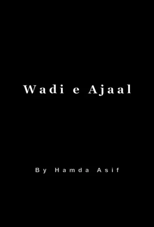 Wadi e Ajaal