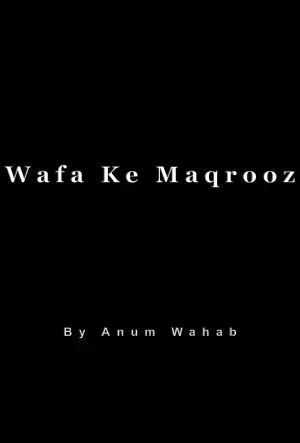 Wafa Ke Maqrooz