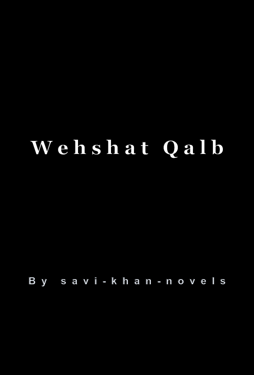 Wehshat Qalb