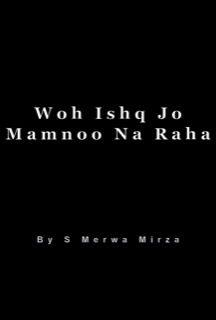 Woh Ishq Jo Mamnoo Na Raha