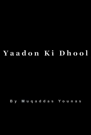 Yaadon Ki Dhool