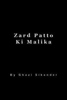 Zard Patto Ki Malika