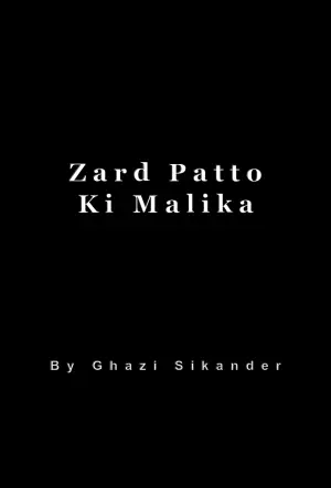 Zard Patto Ki Malika