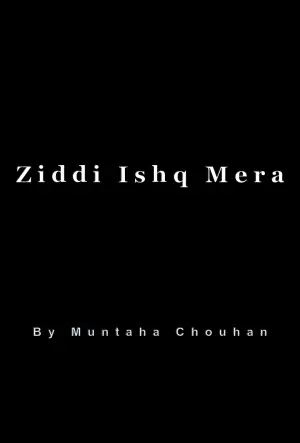 Ziddi Ishq Mera