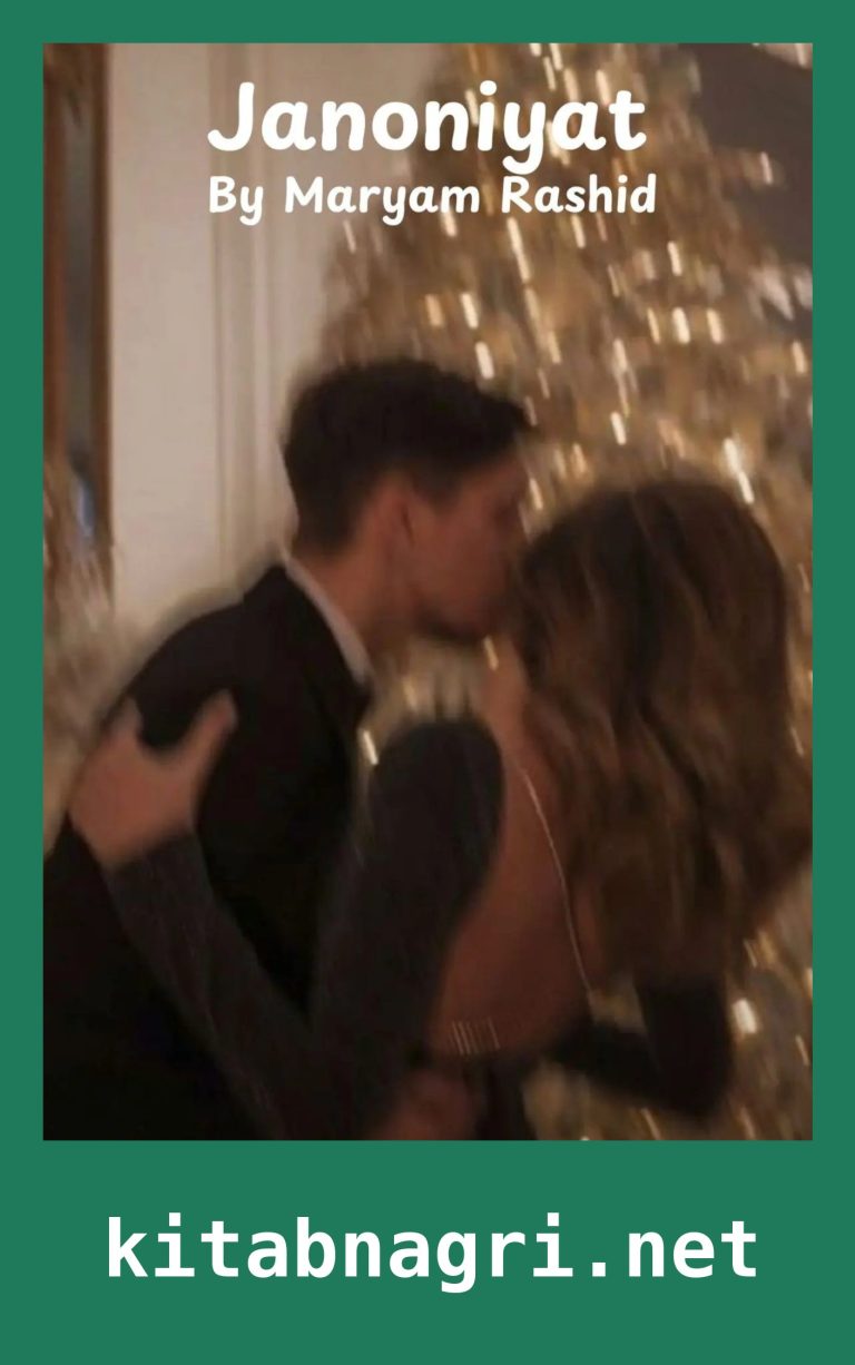 Janoniyat Novel By Maryam Rashid