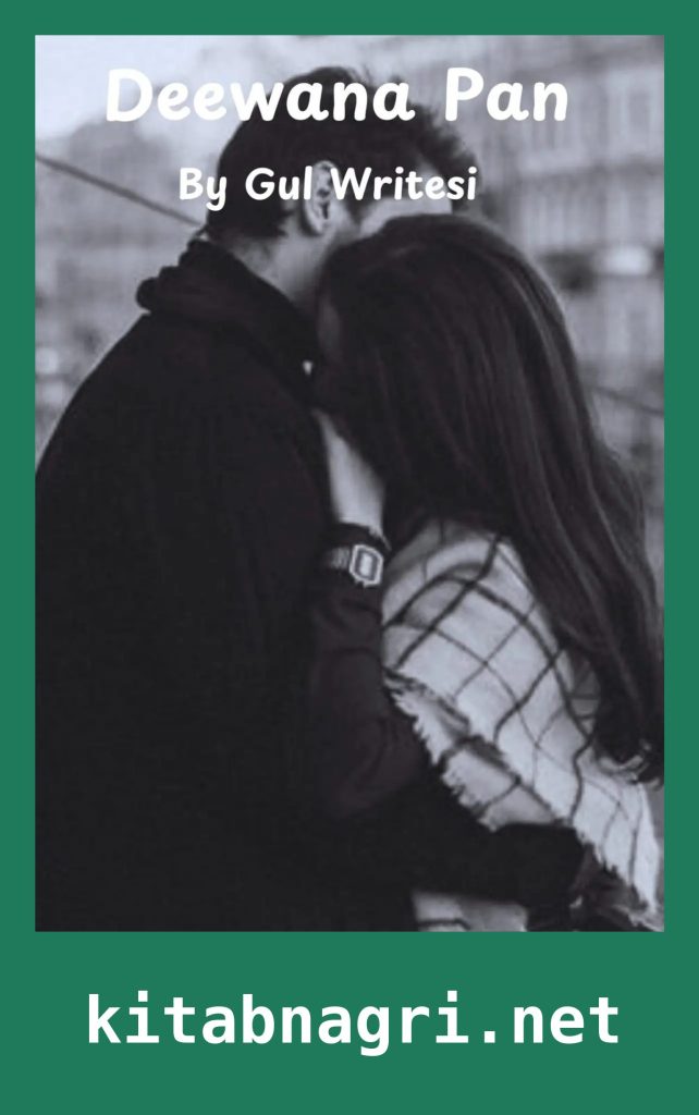 Deewana Pan Novel By Gul Writes