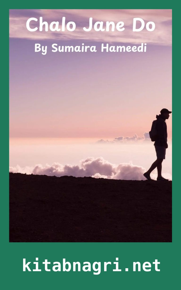 Chalo Jane Do Novel By Sumaira Hameed