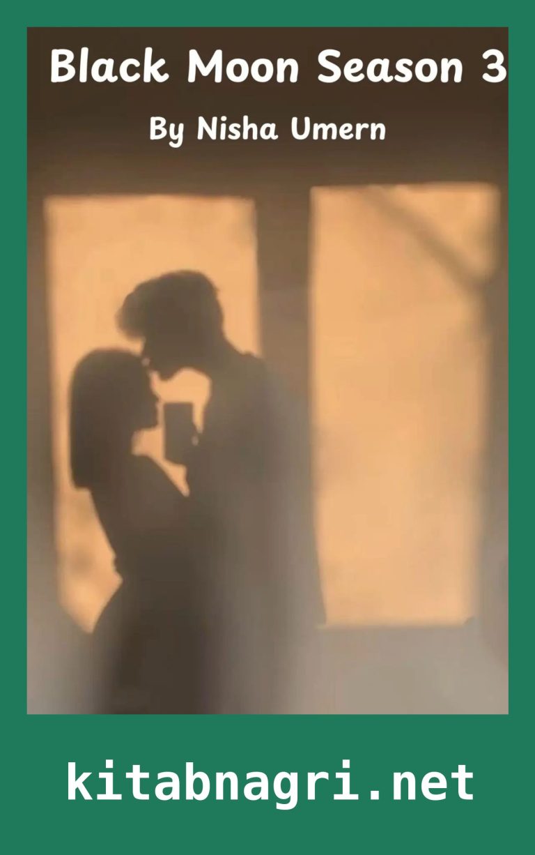 Black Moon Novel Season 3 By Nisha Umer