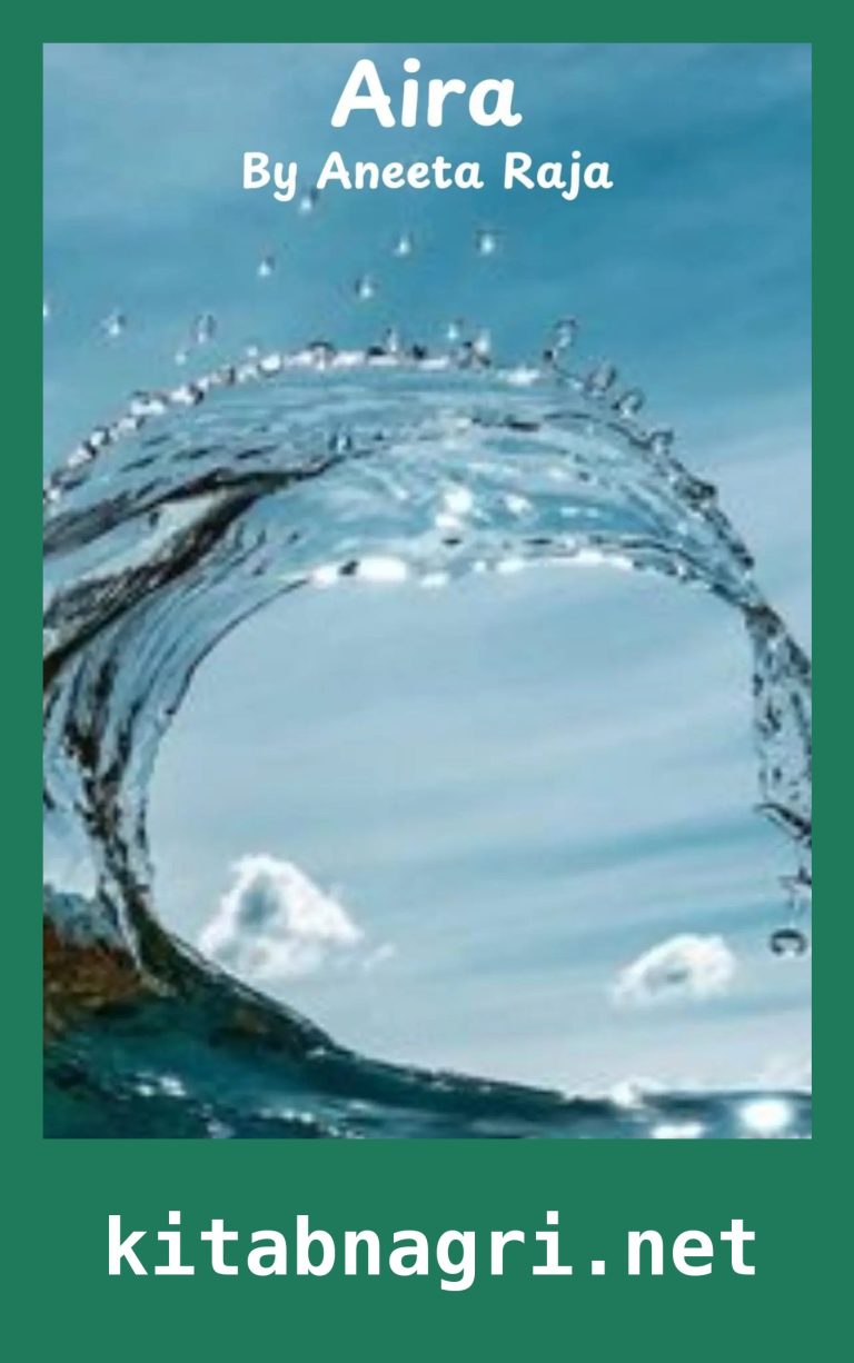 Aira Novel By Aneeta Raja