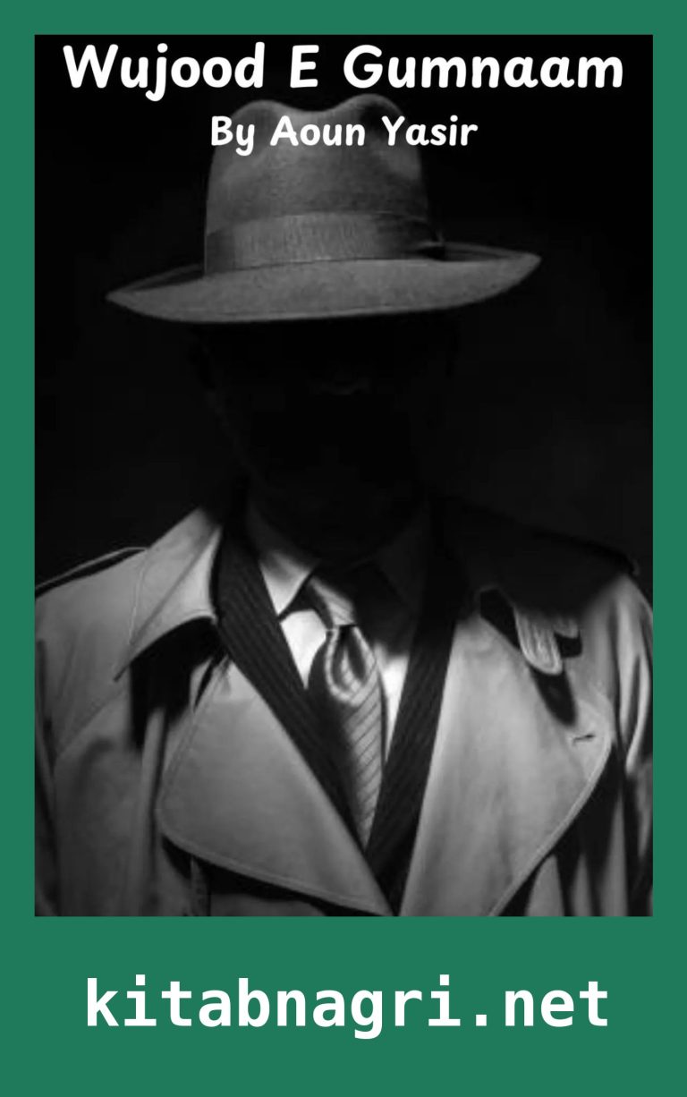 Wujood E Gumnaam Novel By Aoun Yasir