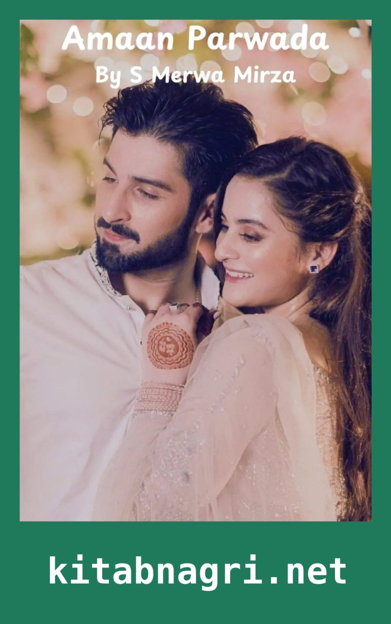 Amaan Parwada Novel By S Merwa Mirza