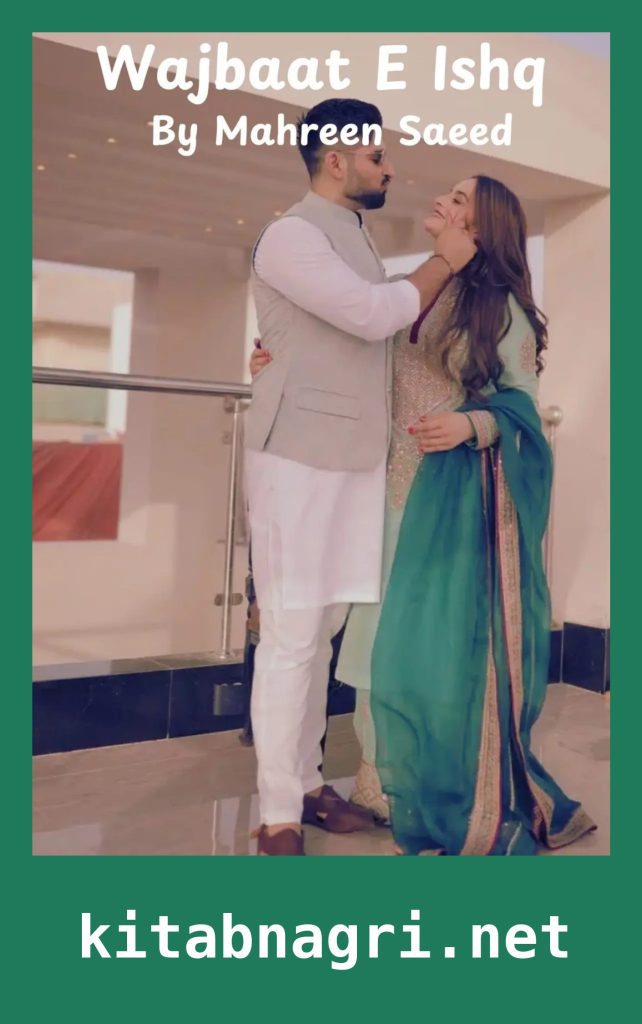 Wajbaat E Ishq Novel By Mahreen Saeed
