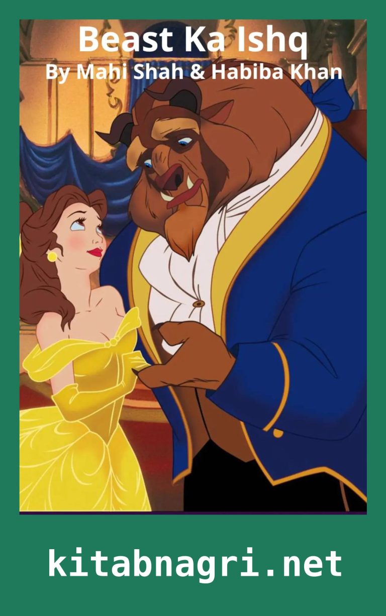 Beast Ka Ishq Novel By Mahi Shah and Habiba Khan