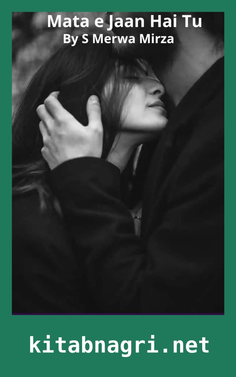 Mata e Jaan Hai Tu Novel By S Merwa Mirza