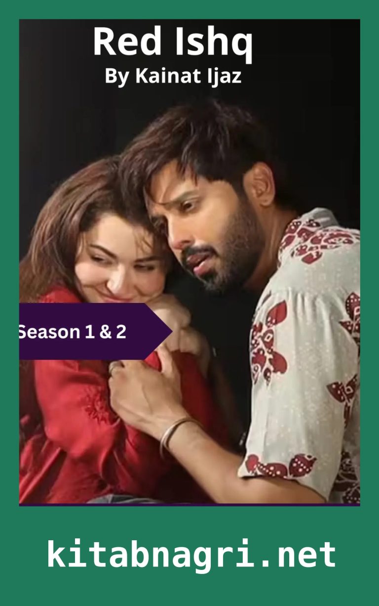 Red Ishq Novel Season 1 and 2 By Kainat Ijaz