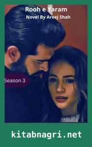 Heartless Rooh e Yaram Novel Season 3 By Areej Shah