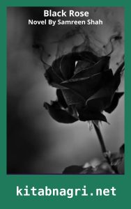 Black Rose Novel By Samreen Shah