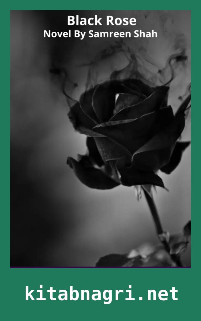 Black Rose Novel By Samreen Shah