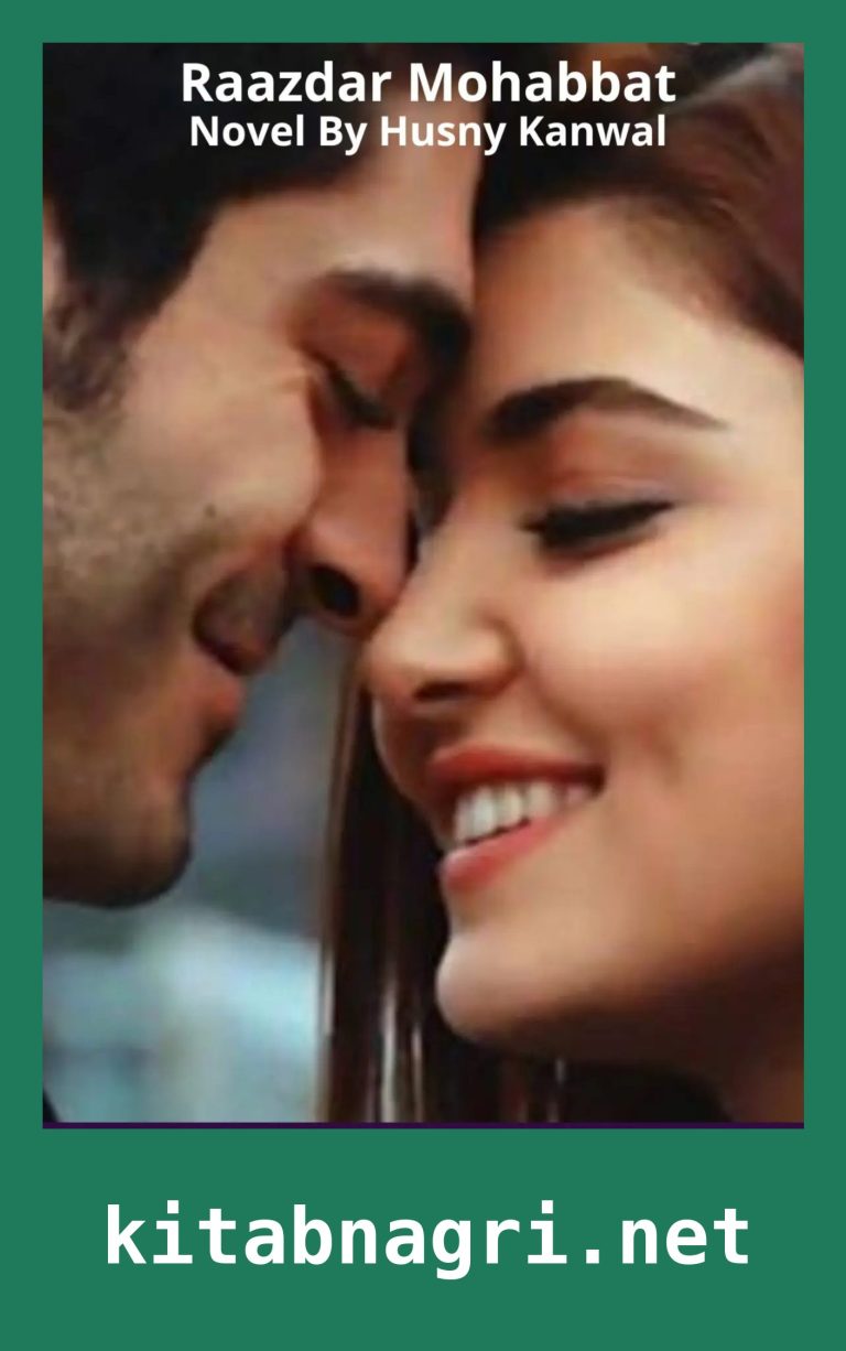 Raazdar Mohabbat Novel By Husny Kanwal