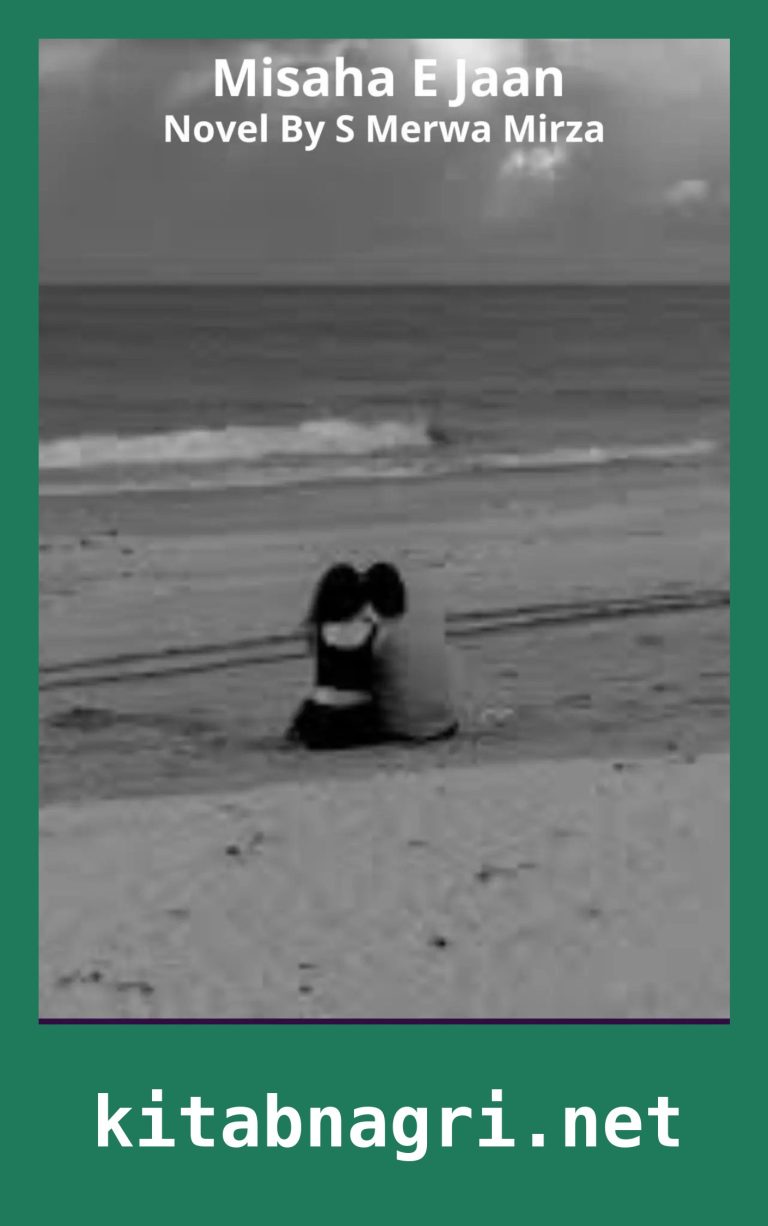 Misaha E Jaan Novel By S Merwa Mirza