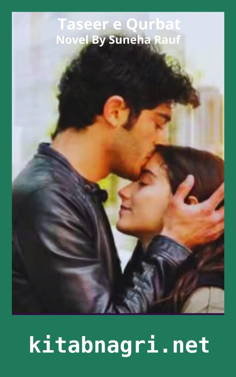 Taseer e Qurbat Novel By Suneha Rauf