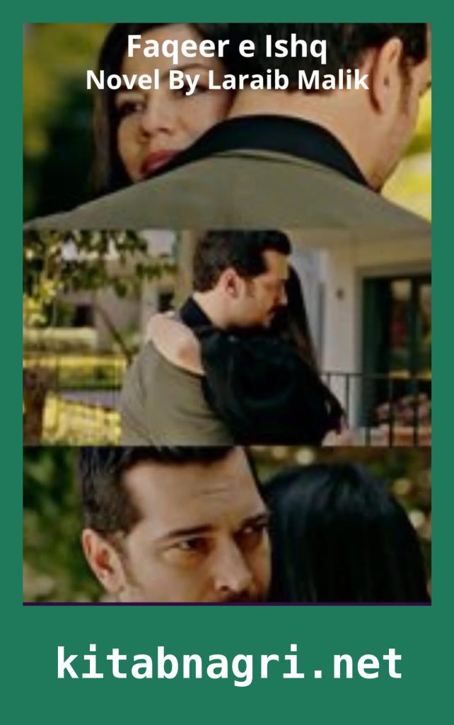 Faqeer e Ishq Novel By Laraib Malik