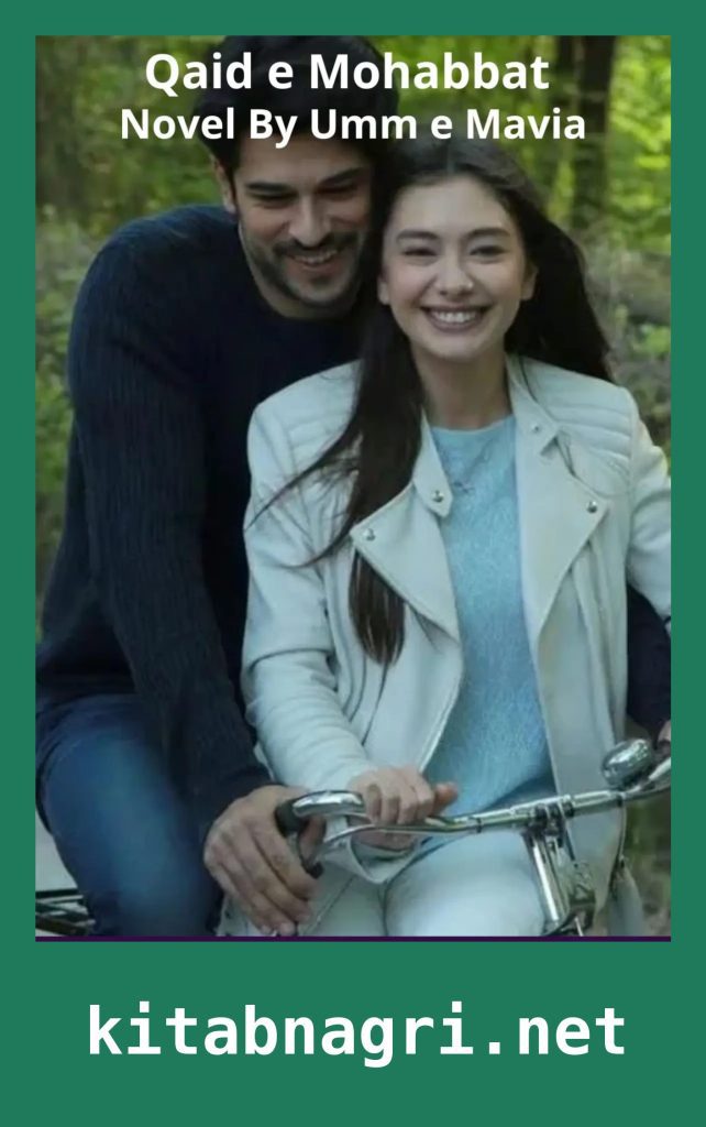 Qaid e Mohabbat Novel By Umm e Mavia