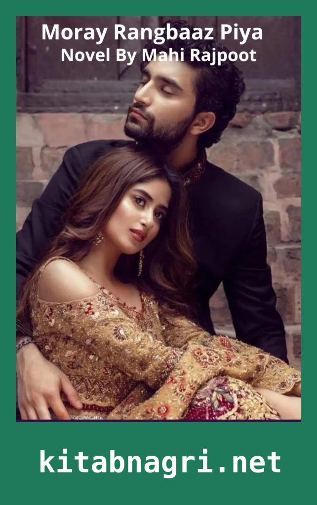 Moray Rangbaaz Piya Novel By Mahi Rajpoot