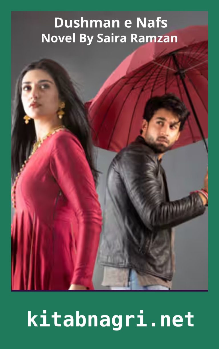 Dushman e Nafs Novel Season 1 By Saira Ramzan