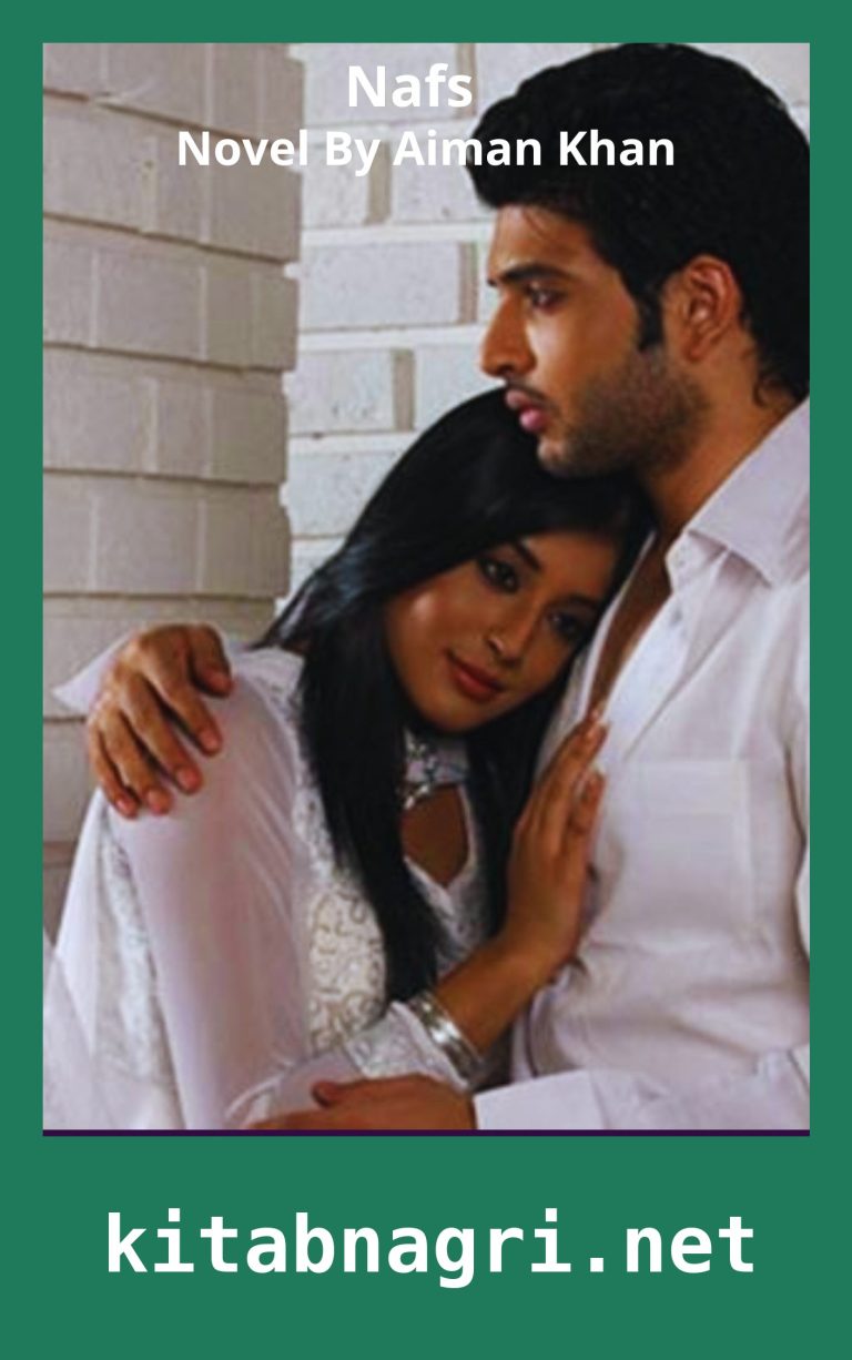 Nafs Novel By Aiman Khan