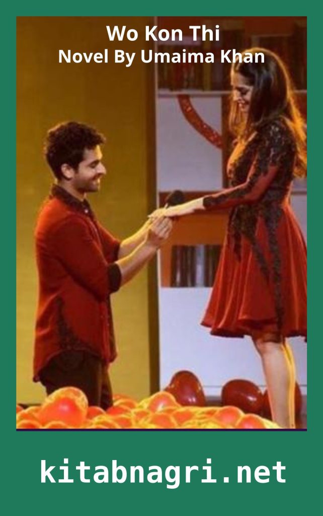 Wo Kon Thi Novel By Umaima Khan