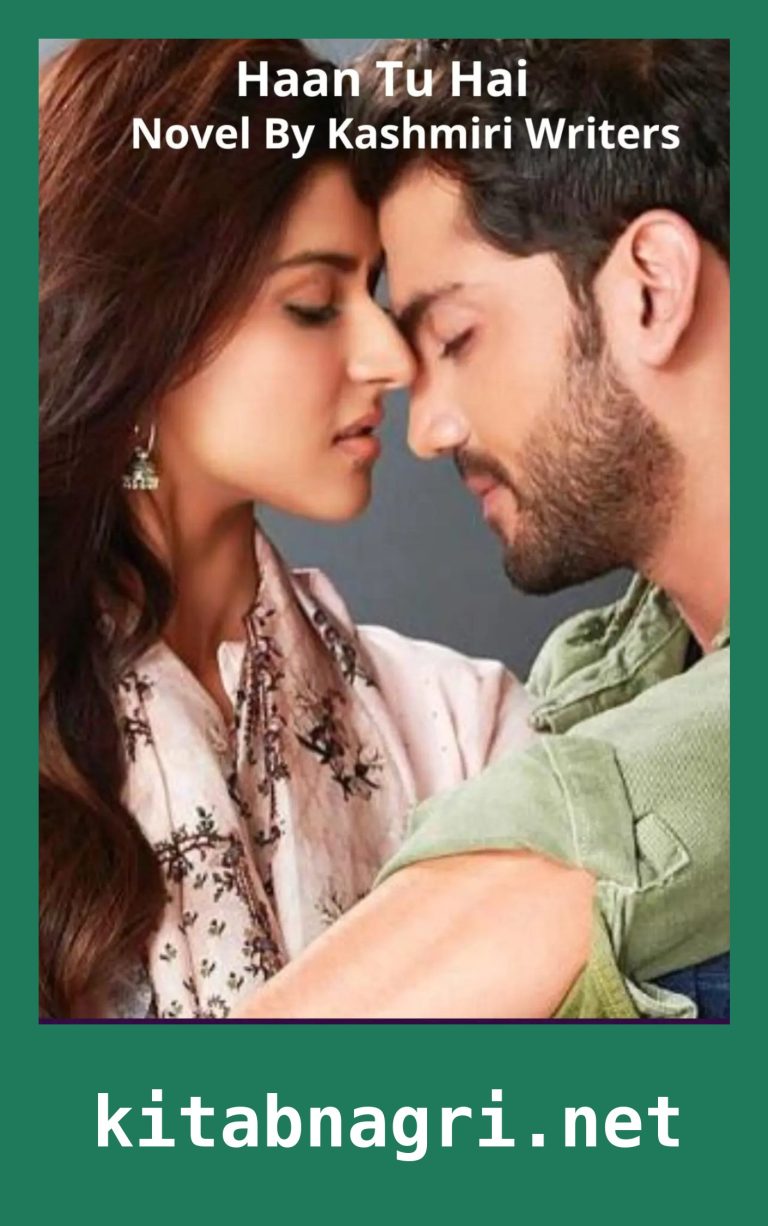 Haan Tu Hai Novel By Kashmiri Writers