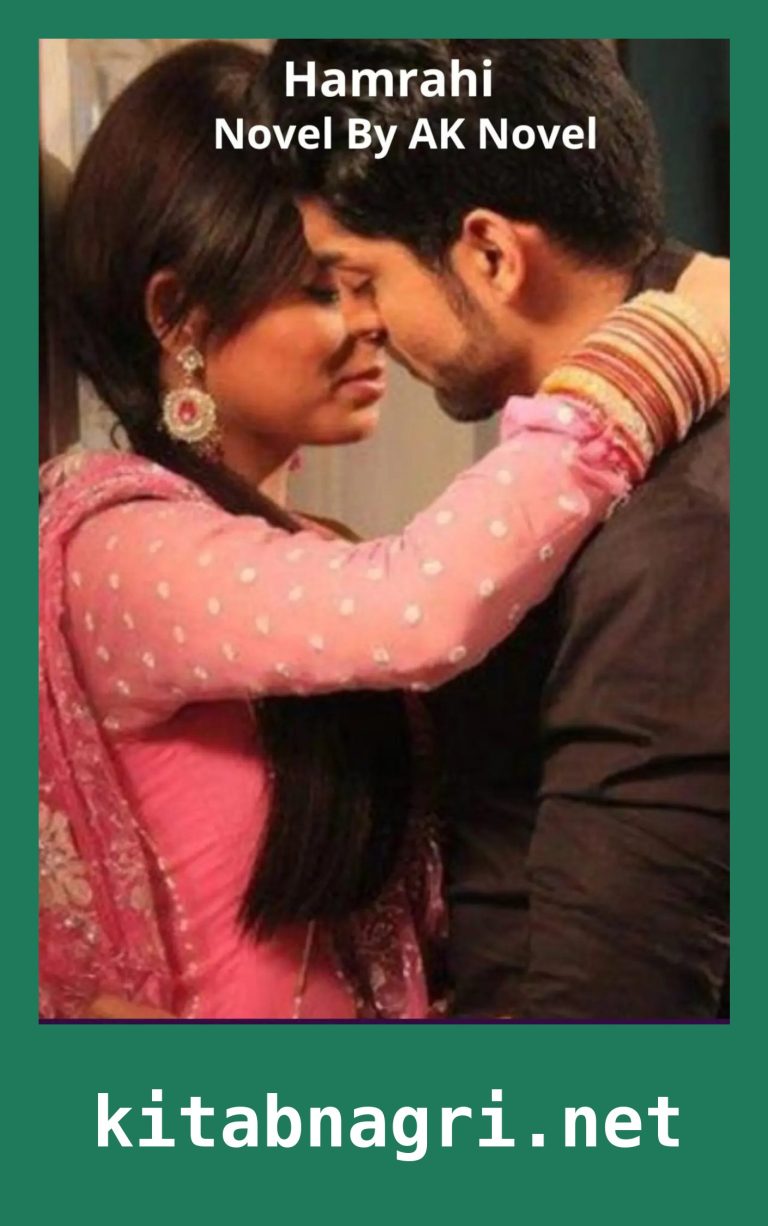 Hamrahi Novel By AK Novel