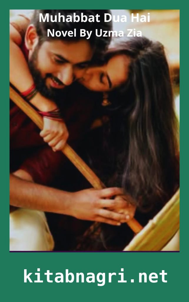 Muhabbat Dua Hai Novel By Uzma Zia