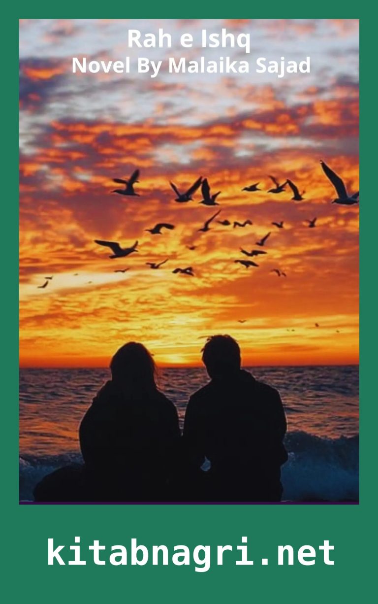 Rah e Ishq Novel By Malaika Sajad