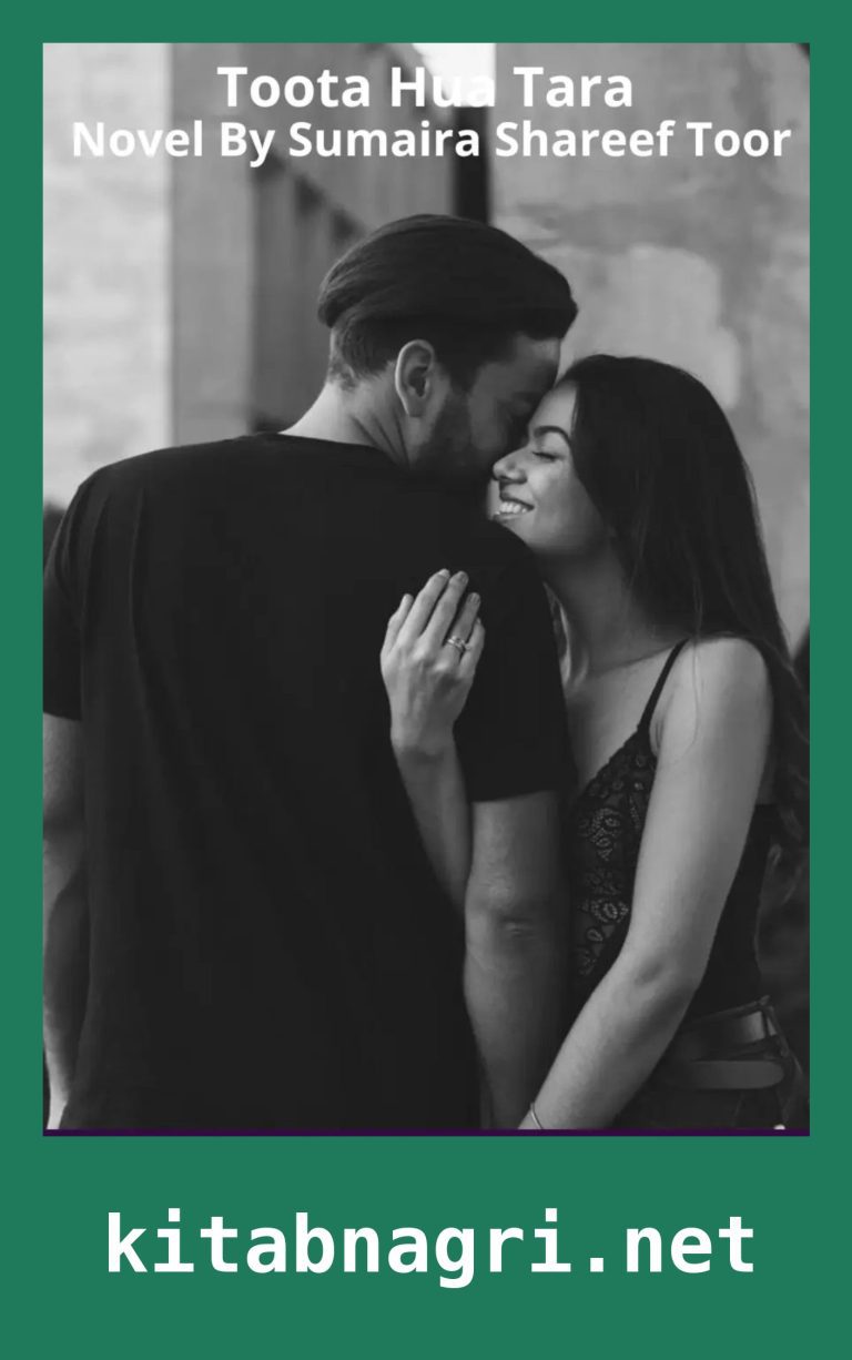 Toota Hua Tara Novel By Sumaira Shareef Toor