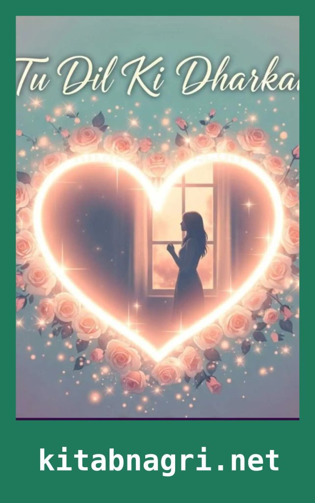 Tu Dil Ki Dharkan Novel By Zainab