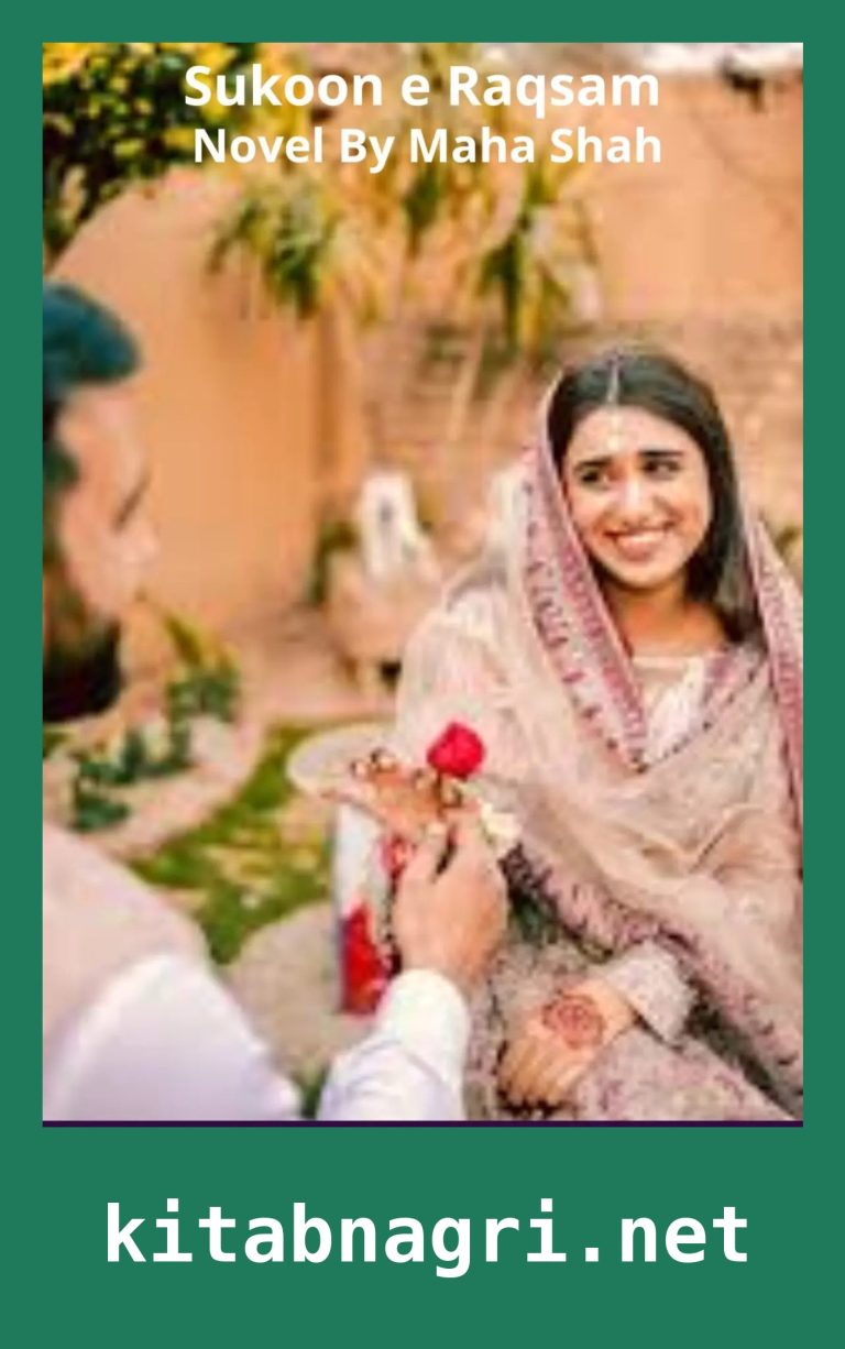 Sukoon e Raqsam Novel By Maha Shah