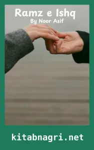 Ramz E Ishq Novel By Noor Asif