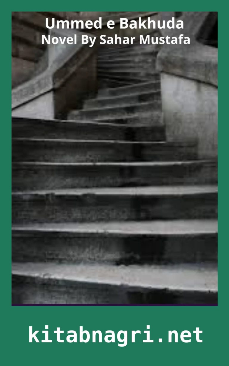 Ummed e Bakhuda Novel By Sahar Mustafa