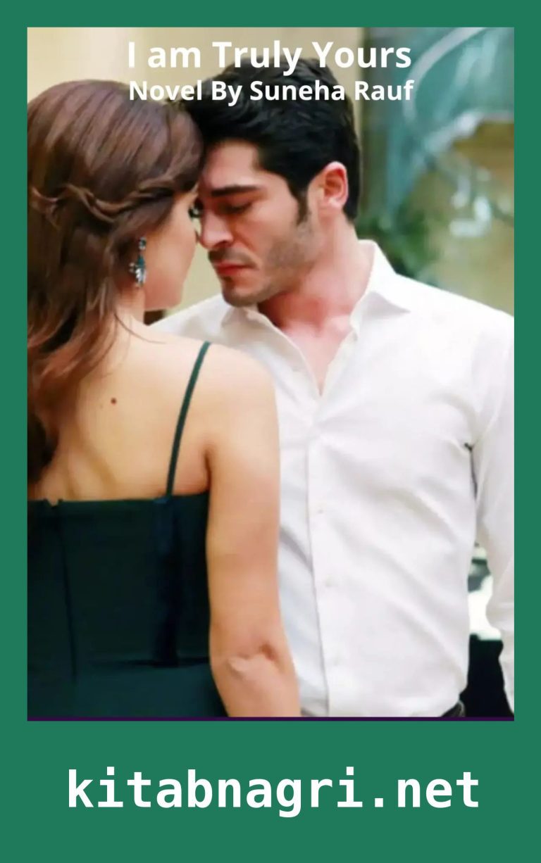 I am Truly Yours Novel By Suneha Rauf